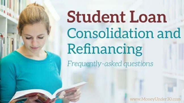 Student Loan Consolidation and Refinancing Guide