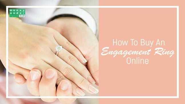 How To Buy An Engagement Ring Online