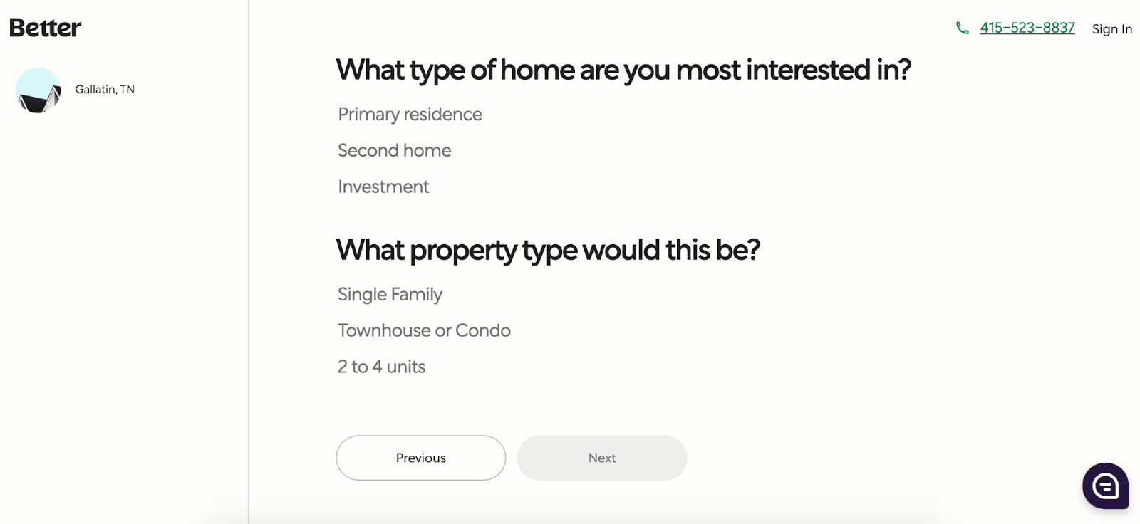 Better.com: Affordable Mortgages In An Easy-to-Use Platform - What type of home are you most interested in?