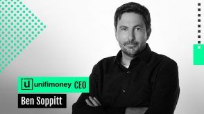 Ben Soppitt_CEO of Unifimoney Main Article Image