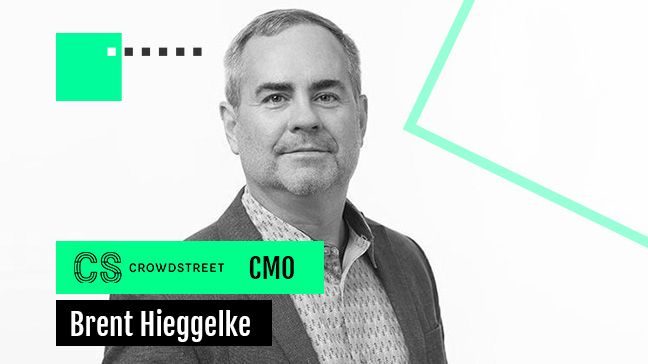 In Conversation With CrowdStreet’s CMO, Brent Hieggelke