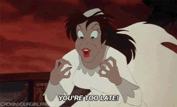 A cartoon gif of an evil witch dressed in white, rising up and saying, "You're too late!"