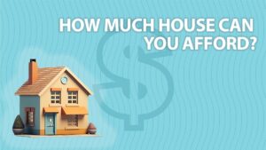 Text: How much house can I afford?