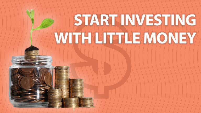 text "start investing with little money" with coins and a plant coming from a jar. From "How to start investing with little money".