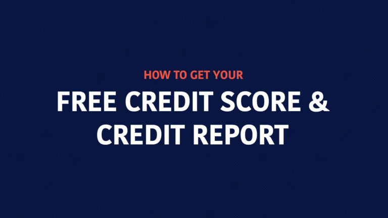 How to get your free credit score
