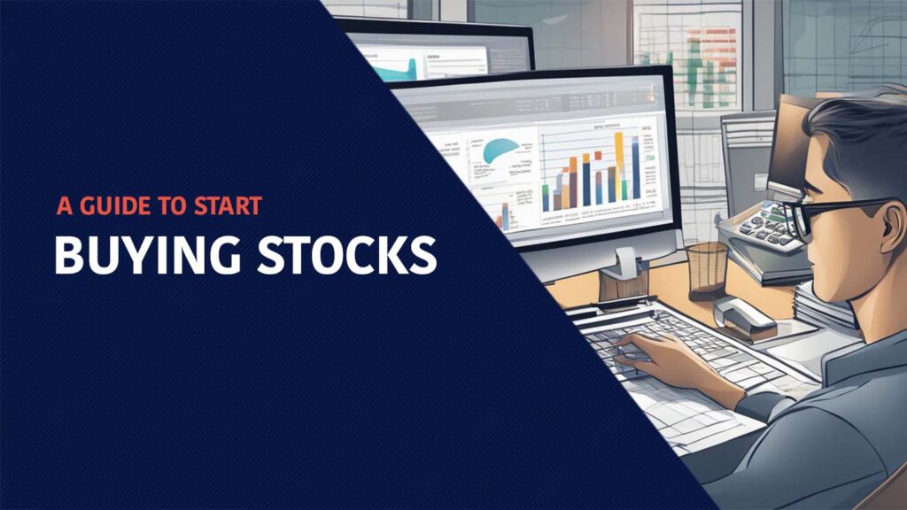 A guide to start buying stocks